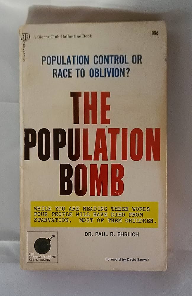 Paul Ehrlich et La Bombe Démographique